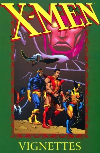 X-Men: Vignettes (Trade Paperback, 2005) - Series 