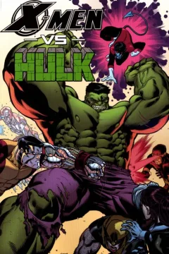 X-Men Vs Hulk