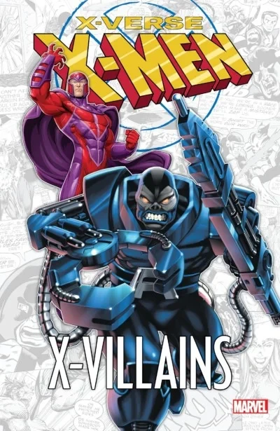 X-Men: X-verse - X-villains (Trade Paperback, 2023) - Series 