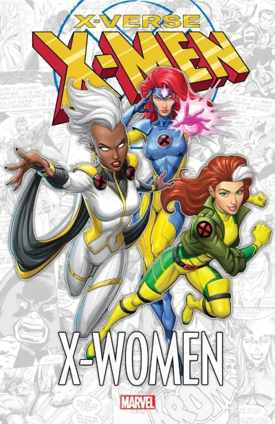 X-Men: X-Verse - X-Women  (Trade Paperback, 2023) - Series 