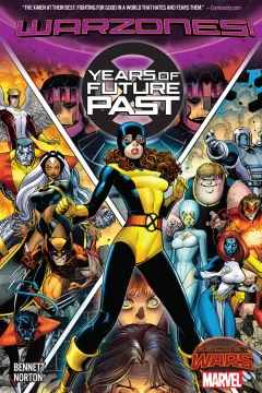 X-Men: Years of Future Past: Warzones!