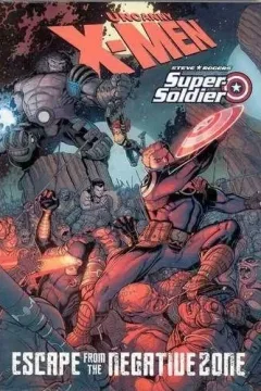 X-Men/Steve Rogers: Escape from the Negative Zone