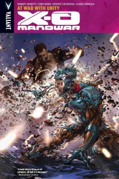 X-O Manowar: At War With Unity