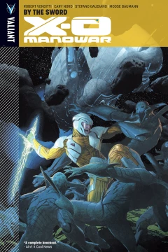 X-O Manowar: By the Sword