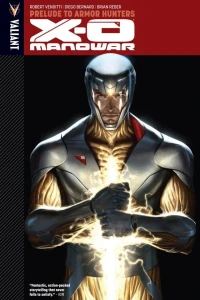X-O Manowar: Prelude To Armor Hunters