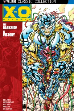 X-O Manowar: The Darkside To Victory