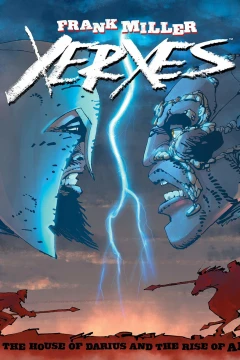 Xerxes: The Fall of the House of Darius and the Rise of Alexander
