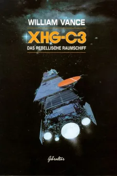 XHG-C3 : Das Rebellische Raumschiff