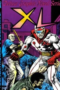 XL, the Graphic Novel