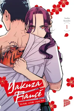 Yakuza Fiancé – Verliebt, Verlobt, Verpiss Dich