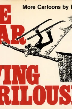 Year of Living Perilously