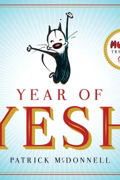 Year of Yesh: A Mutts Treasury