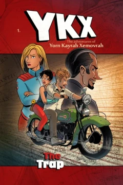 YKX - The Andventures of Yorn Kayrah Yemovrah