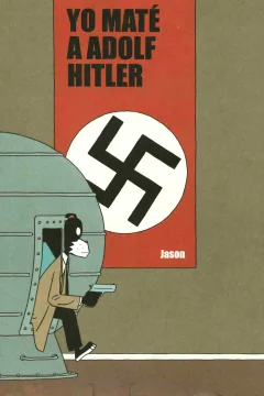 Yo Maté a Adolf Hitler