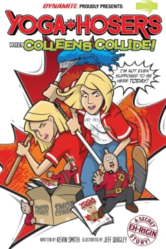 Yoga Hosers: When Colleens Collide!