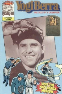 Yogi Berra the Tale of a Champion