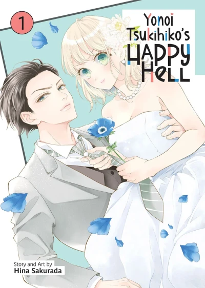 Yonoi Tsukihiko’s Happy Hell (2024) - Series 
