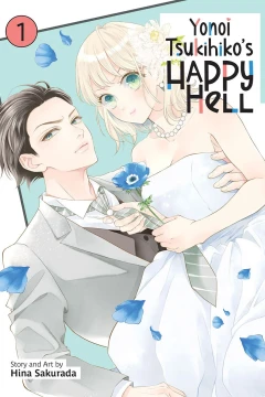 Yonoi Tsukihiko’s Happy Hell