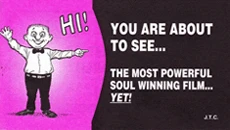 You Are About to See... The Most Powerful Soul Winning Film... Yet! (2003) - Series 