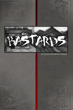 You Bastards!: The First Day of the Moon