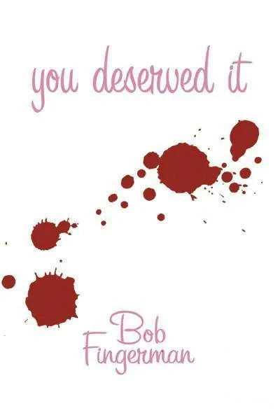 You Deserved It (Trade Paperback, 2005) - Series 