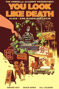 You look like death: Klaus - Eine wandelnde Leiche