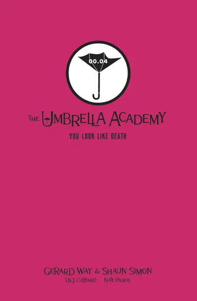 You Look Like Death: Tales From the Umbrella Academy Library Edition (2021) - Series 