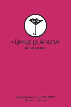 You Look Like Death: Tales From the Umbrella Academy Library Edition