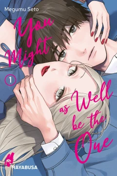 You Might as Well Be the One