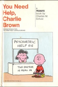 You Need Help, Charlie Brown