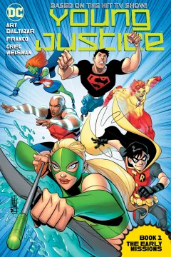 Young Justice: The Early Missions