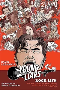 Young Liars: Rock Life