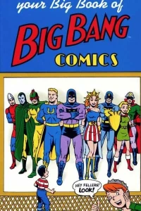 Your Big Book Of Big Bang Comics