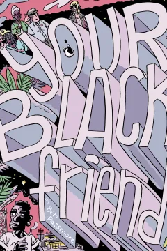 Your Black Friend