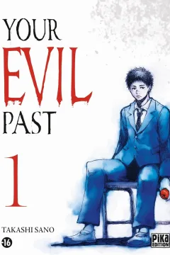 Your Evil Past