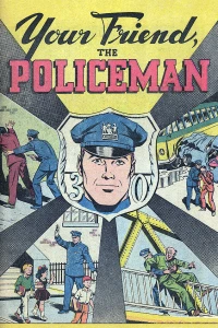 Your Friend the Policeman