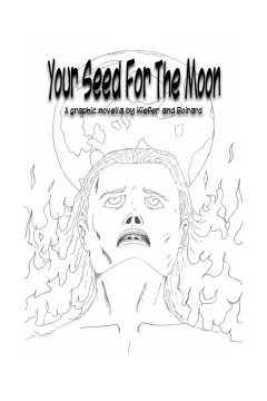 Your Seed For The Moon