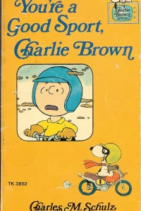 You're a Good Sport, Charlie Brown