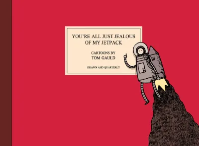 You're All Just Jealous Of My Jetpack (2013) - Series 
