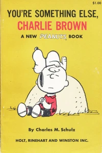 You're Something Else, Charlie Brown