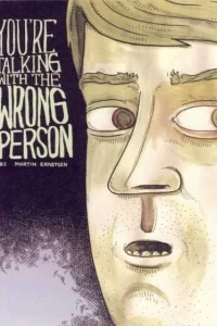 You're Talking with the Wrong Person