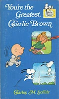 You're the Greatest, Charlie Brown (Trade Paperback, 1979) - Series 