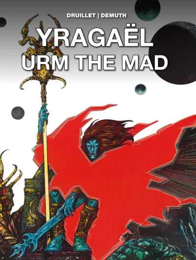Yragaël & Urm the Mad (2018) - Series 