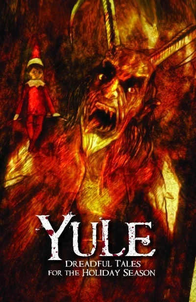 Yule: Dreadful Tales for the Holiday Season (2021) - Series 