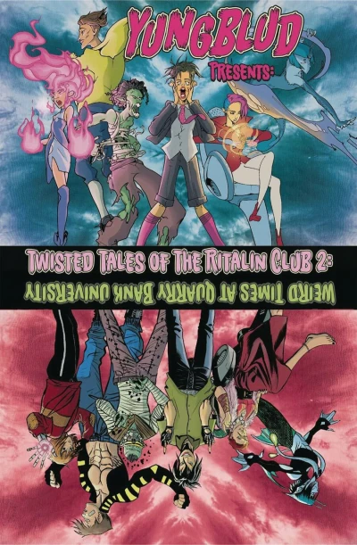 Yungblud Presents: Twisted Tales of the Ritalin Club 2: Weird Times At Quarry Bank University (2020) - Series 