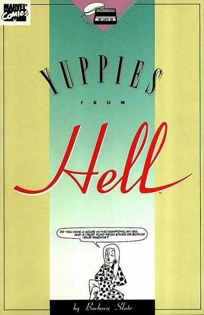 Yuppies From Hell (Trade Paperback, 1989) - Series 