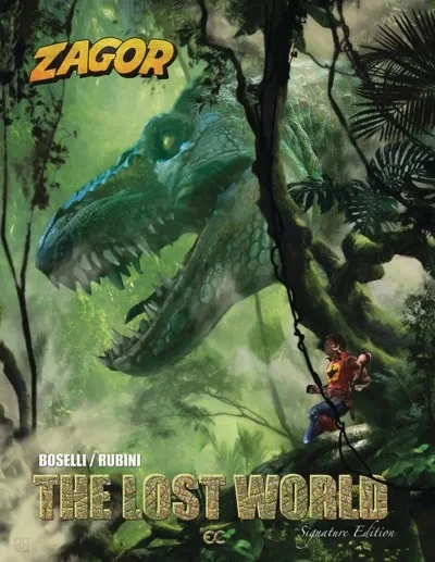 Zagor: The Lost World Signature Edition (Hardcover, 2018) - Series 