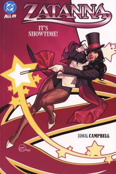 Zatanna: It's Showtime!