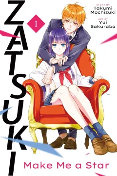 Zatsuki: Make Me a Star