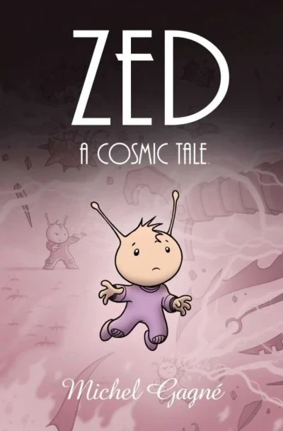 Zed: A Cosmic Tale (2013) - Series 